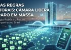 Novas Regras Eleitorais: Câmara Aprova Uso de Disparos em Massa e Restringe Bloqueio de Robôs